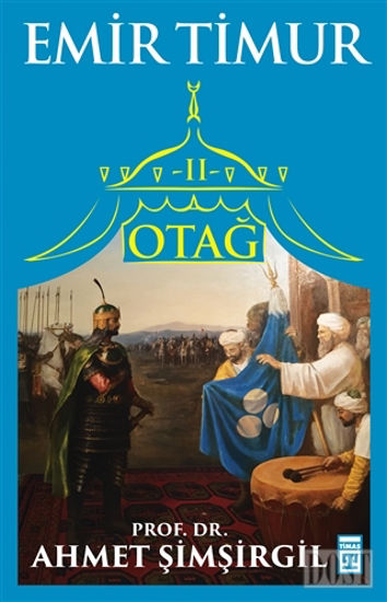 Otağ 2 - Emir Timur